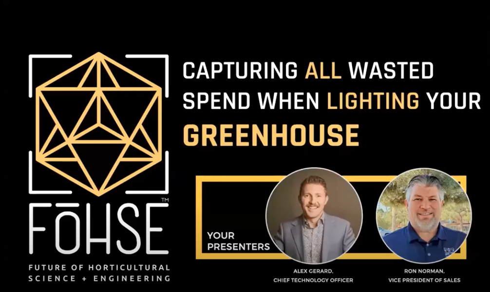[WEBINAR] Capturing ALL Wasted Spend Lighting Your Greenhouse
